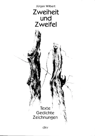 Zweiheit und Zweifel