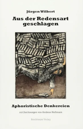 Aus der Redensart geschlagen